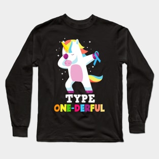 Funny Diabetic Type 1 Diabetes T1D Type One-Derful Unicorn Long Sleeve T-Shirt